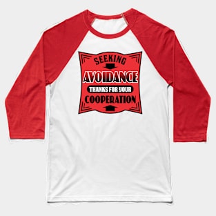 Avoidance anti-social INTJ introvert shy personality type Baseball T-Shirt